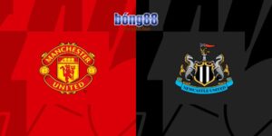 Manchester United vs Newcastle - Soi kèo 03h00 31/12/2024