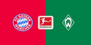 Bayern Munich vs Werder Bremen - Soi Kèo 02h30 08/02/2025